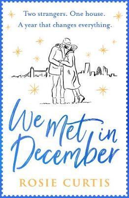We Met in December - Rosie Curtis