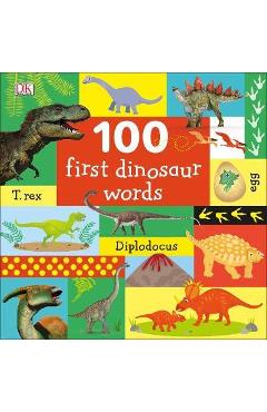 Coperta cărții '100 First Dinosaur Words -'