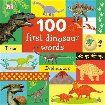100 First Dinosaur Words -  