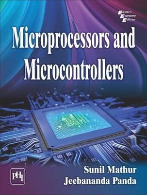 Microprocessors and Microcontrollers - Sunil Mathur