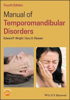 Manual of Temporomandibular Disorders - Edward F Wright