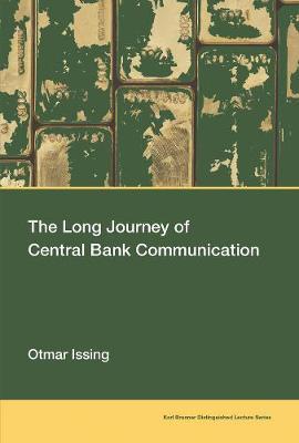 Long Journey of Central Bank Communication - Otmar Issing