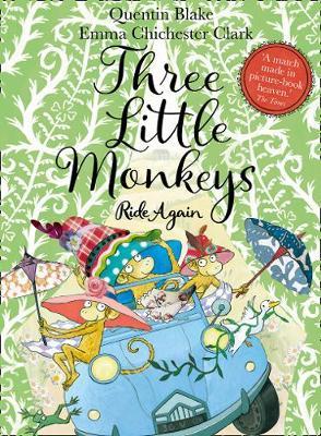 Three Little Monkeys Ride Again - Quentin Blake