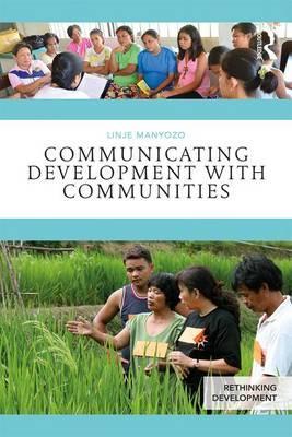 Communicating Development with Communities - Linje Manyozo