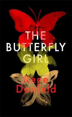 Butterfly Girl - Rene Denfeld
