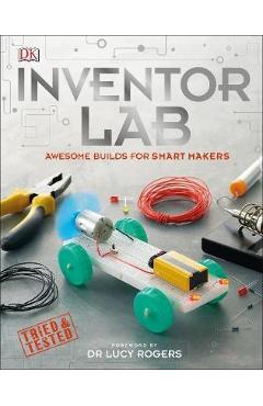 Inventor Lab : Projects for genius makers