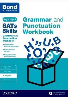 Bond SATs Skills: Grammar and Punctuation Workbook - Michellejoy Hughes