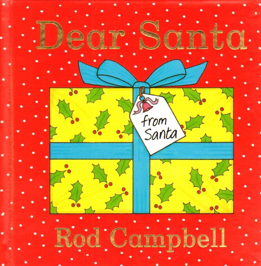 Dear Santa - Rod Campbell