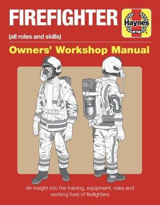 Firefighter Manual - Duncan J White
