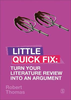 Turn Your Literature Review Into An Argument - Robert Thomas
