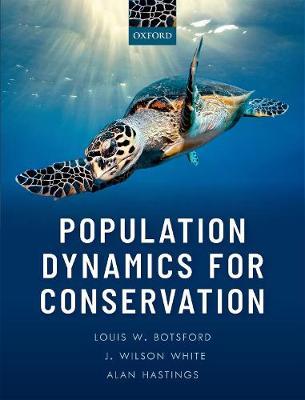 Population Dynamics for Conservation - Louis W Botsford