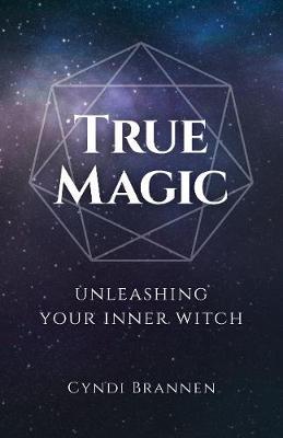 True Magic - Cyndi Brannen