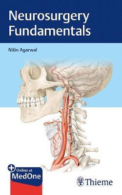 Neurosurgery Fundamentals - Nitin Agarwal