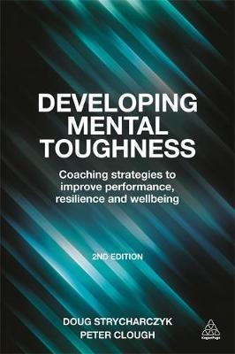 Developing Mental Toughness - Peter Clough