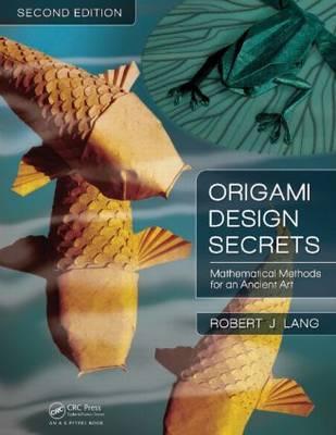 Origami Design Secrets - Robert J Lang