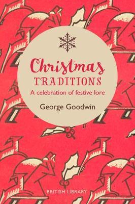 Christmas Traditions - George Goodwin