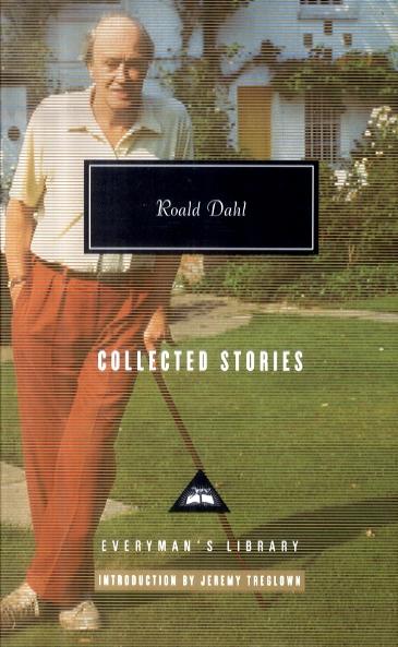 Roald Dahl Collected Stories - Roald Dahl