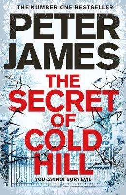 Secret of Cold Hill - Peter James