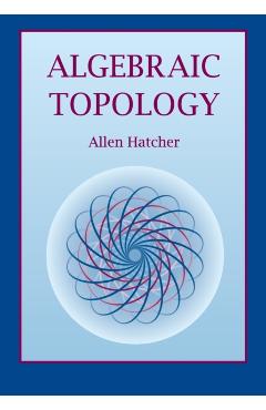 Algebraic Topology - Allen Hatcher