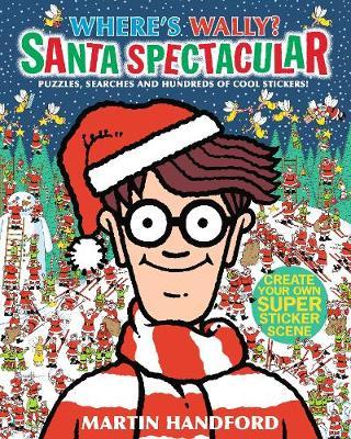 Where's Wally? Santa Spectacular - Martin Handford