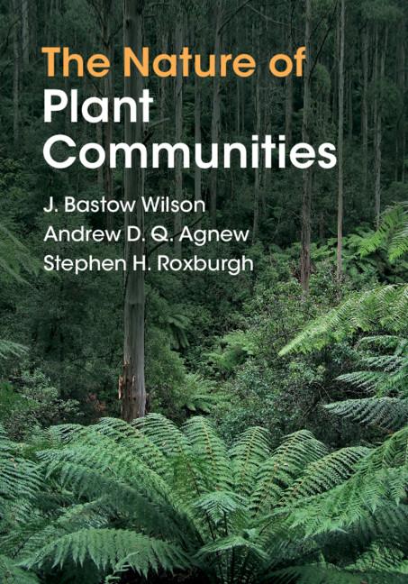 Nature of Plant Communities - J  Bastow Wilson