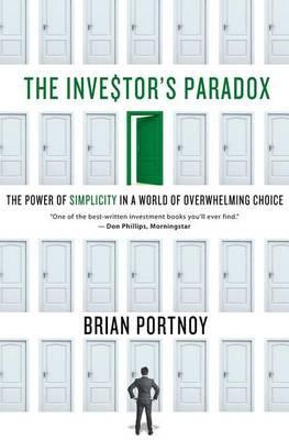 Investor's Paradox - Brian Portnoy
