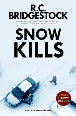 Snow Kills - R.C. Bridgestock
