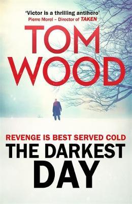 Darkest Day - Tom Wood