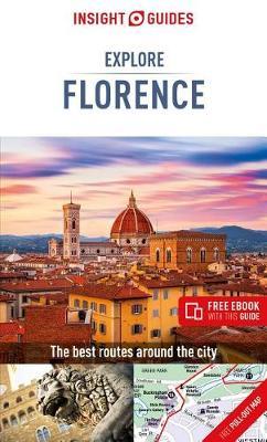 Insight Guides Explore Florence (Travel Guide with Free eBoo -  