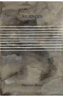 Coperta cărții 'Silences - Martha Ronk'