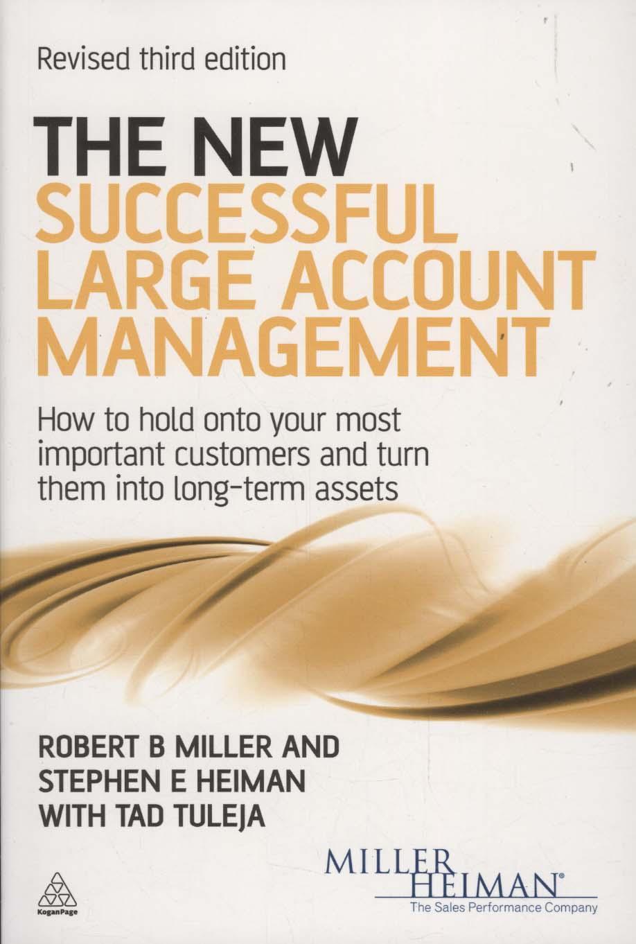 New Successful Large Account Management - Robert Miller