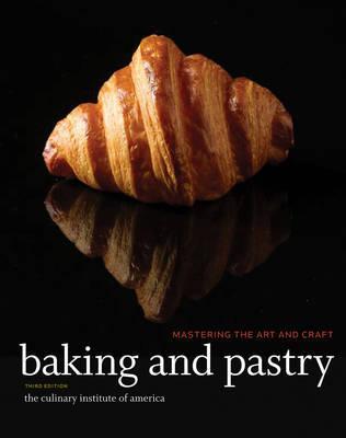 Baking and Pastry -  Culinary Institute of America (CIA)