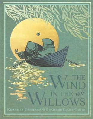 Wind in the Willows - Grahame Baker-Smith