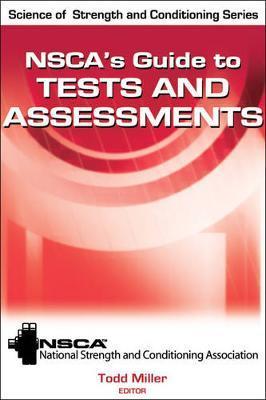 NSCA's Guide to Tests and Assessments - Glyn Roberts