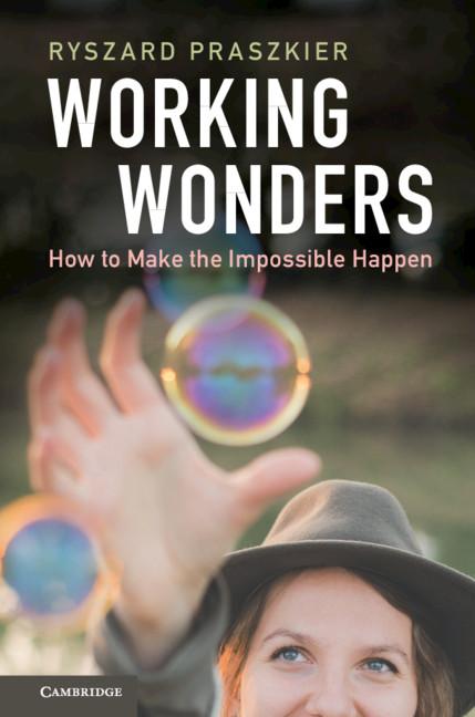 Working Wonders - Ryszard Praszkier