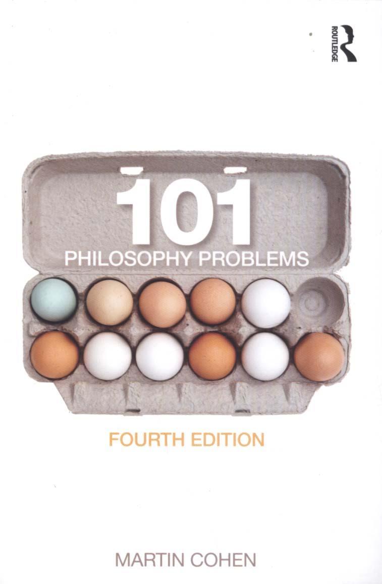 101 Philosophy Problems - Martin Cohen