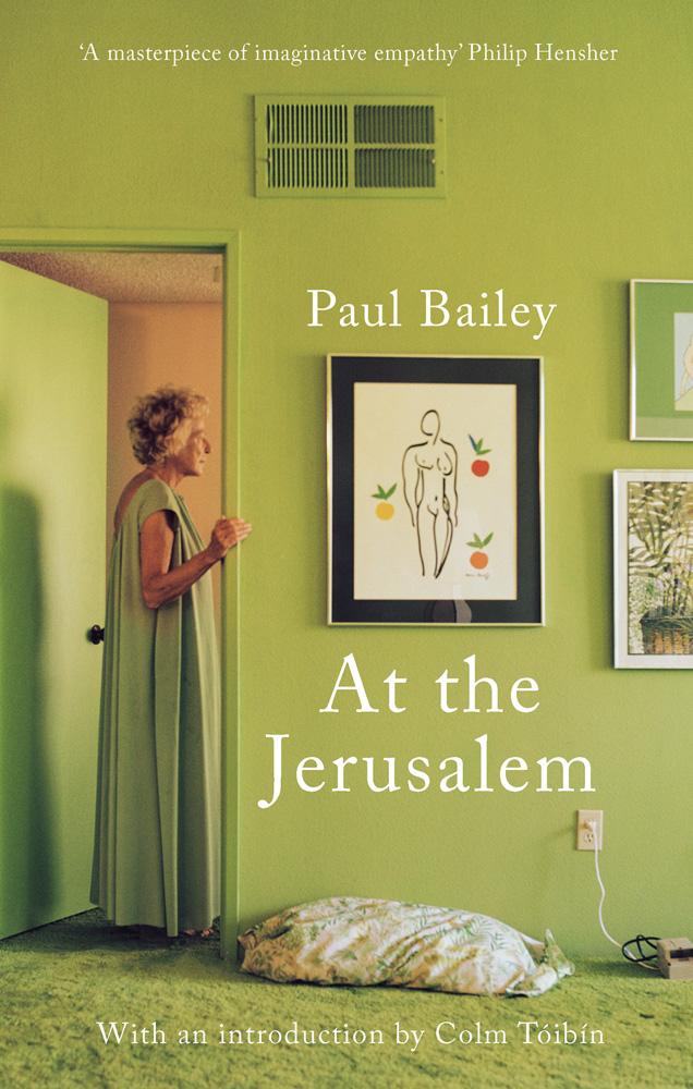 At the Jerusalem - Paul Bailey