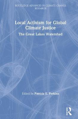 Local Activism for Global Climate Justice -  