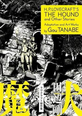 H.p. Lovecraft's The Hound And Other Stories (manga) - Gou Tanabe