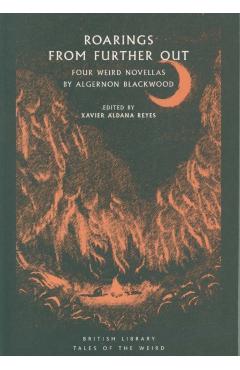 Roarings from Further Out - Xavier Aldana Reyes