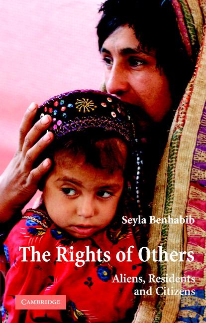 Rights of Others - Seyla Benhabib