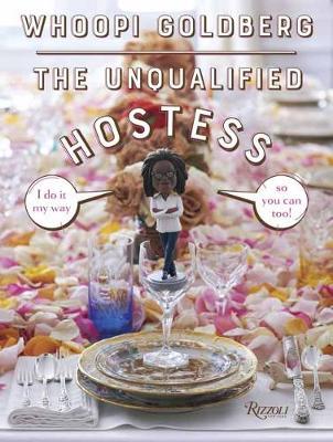 Unqualified Hostess - Whoopi Goldberg