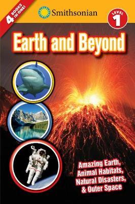 Smithsonian Readers Earth and Beyond Level 1 -  