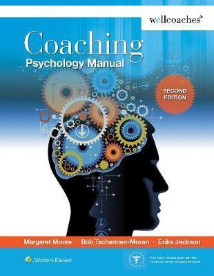 Coaching Psychology Manual - Margaret Moore