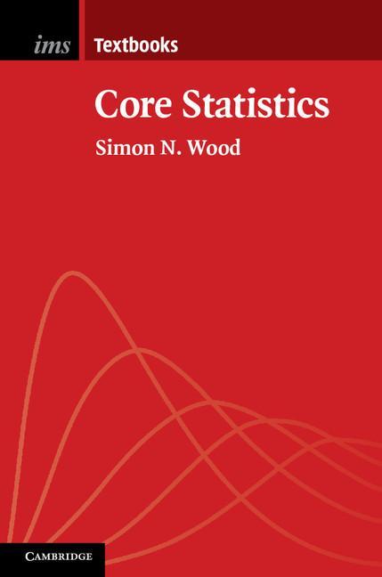 Core Statistics - Simon Wood