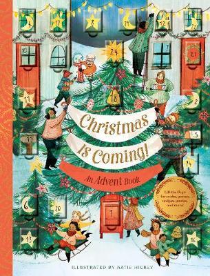 Christmas Is Coming! An Advent Book -  