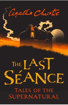 Last Seance - Agatha Christie