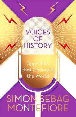 Voices of History - Simon Sebag Montefoire