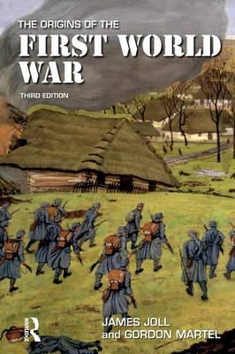 Origins of the First World War - James Joll