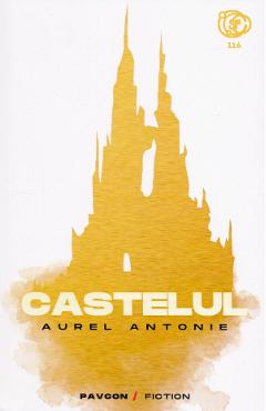 Poza produsului Castelul - Aurel Antonie